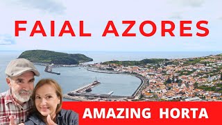 TRAVEL TO THE AZORES | Açores |DISCOVER AMAZING HORTA, FAIAL, AZORES, PORTUGAL. Episode 6