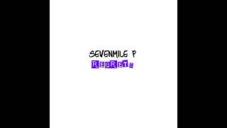 SevenMile P - Regrets (Feat. Wavvy Bae)