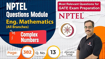 Complex Numbers Mathematics NPTEL Qs series | NPTEL Assignment Questions for GATE Exam 2023