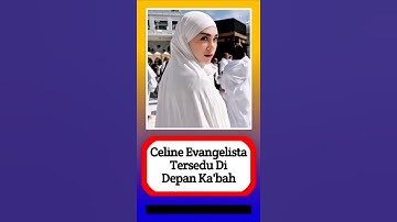 Celine Evangelista tersedu di depan Ka