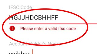 Please Enter A Valid Ifsc Code Kya Hota Hai Problem Bank Of Baroda