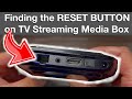 Find the reset button on tv streaming box tanggula tv