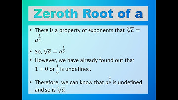 What is the Zeroth Root of a Number?