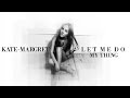 Kate-Margret - Let Me Do My Thing