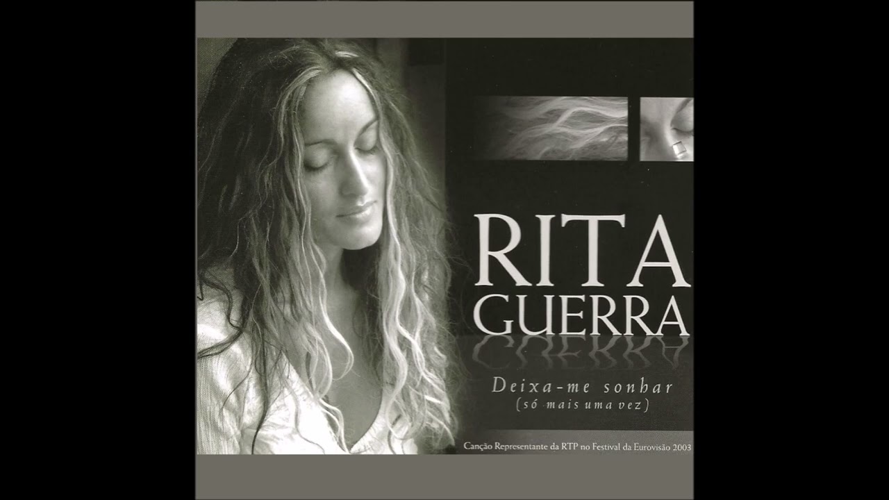 2003 Rita Guerra - Deixa-Me Sonhar (Só Mais Uma Vez)