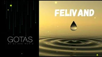 FELIVAND - Where Were You FELIVAND - Where Were You
