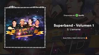 Superband Bien Encendidos! - Llamame (Bien Encendidos) (Vol.1)