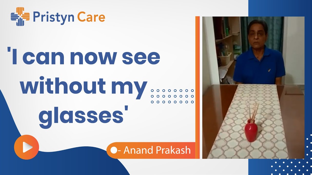 Best Treatment for Cataract | Best Eyecare Treatment | Pristyn Care Success Story