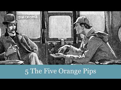 5 The Five Orange Pips from The Adventures of Sherlock Holmes (1892) Audiobook