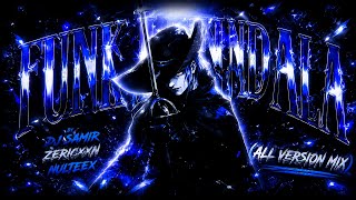 FUNK MANDALA by DJ SAMIR, ZERICXXN, NULTEEX (All Version Mix) 