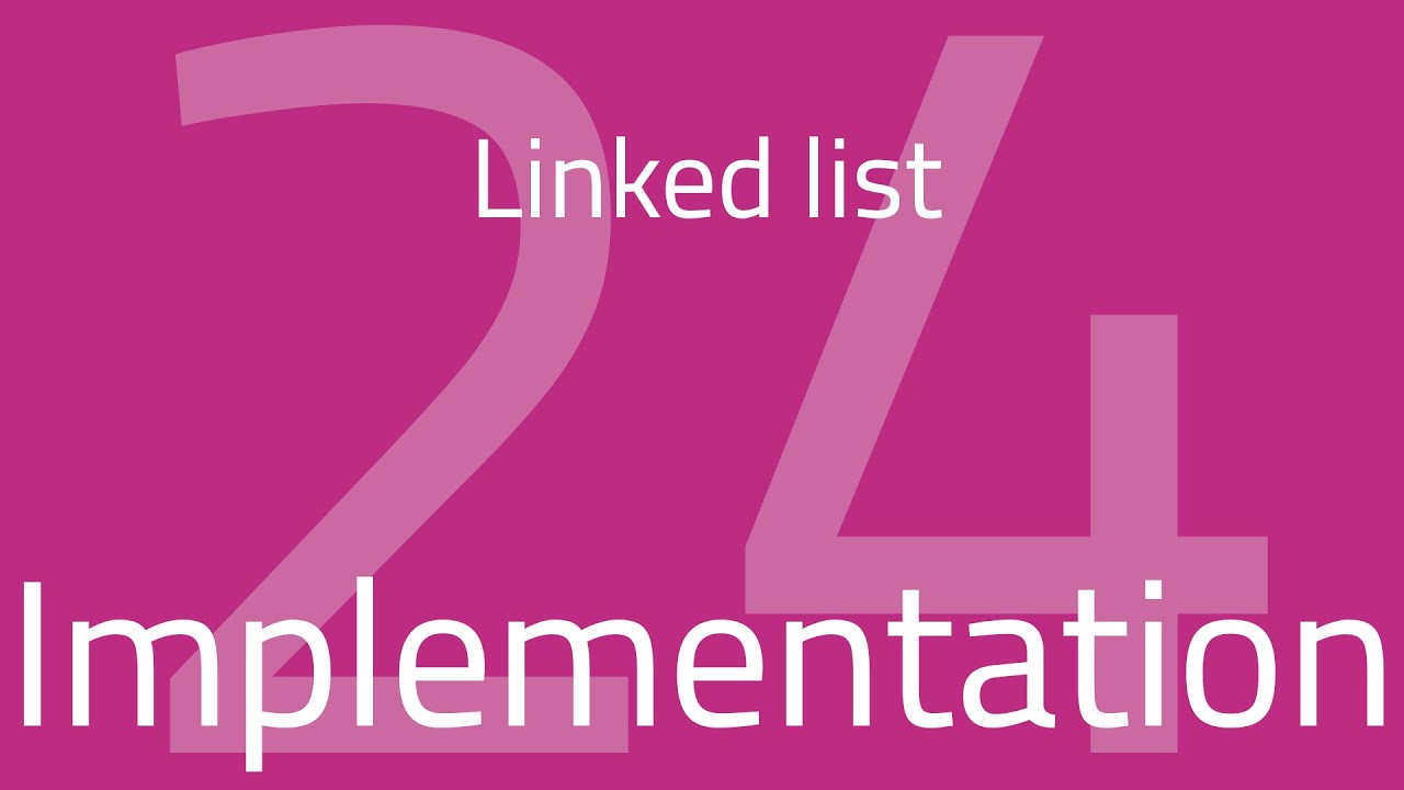 24. linked list implementation | Data Structures | FCIS ASU - YouTube