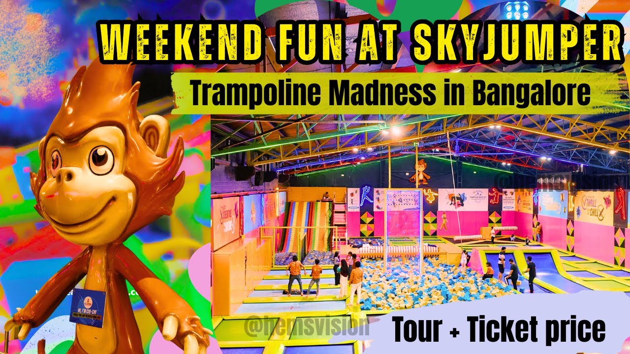 SkyJumper Trampoline Park with Ticket price | Bengaluru Weekend Fun