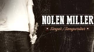 Nolen Miller “ Wrong Side of the River “