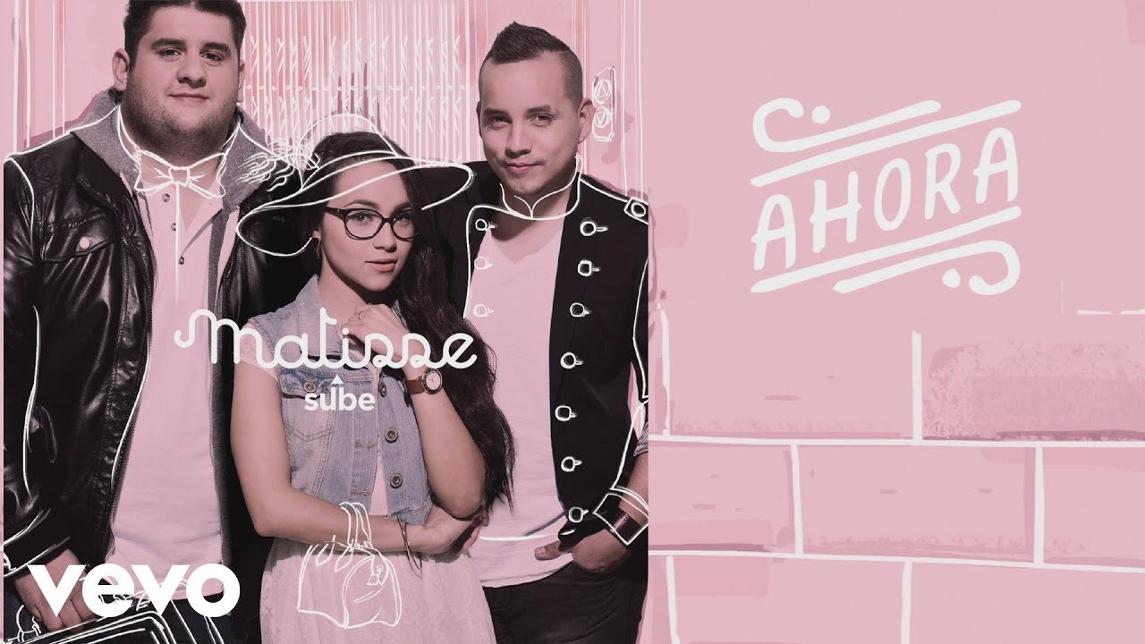 Mira Matisse - Ahora (Cover Audio) en YouTube Mira Matisse - Ahora (Cover Audio) en YouTube