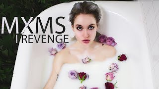 MXMS  - I Revenge