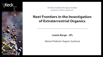 Abiotic / Prebiotic Organic Synthesis