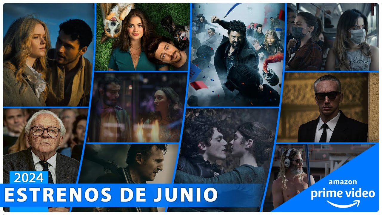 Estrenos AMAZON PRIME VIDEO JUNIO 2024 | Series y Películas - YouTube