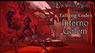 Dragon Age Codex: Inferno Golem