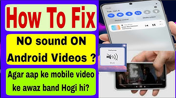 How to Fix No Sound on Videos on Android? Why is my media volume not working Android