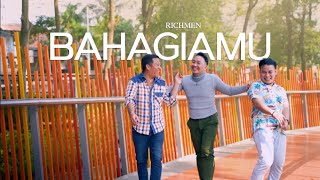 BAHAGIAMU - RICHMEN (Official Music Video)