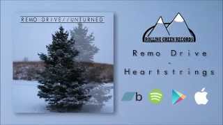 Video thumbnail of "Remo Drive - "Heartstrings""