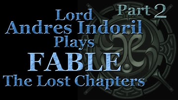 Andres Plays Fable: The Lost Chapters [Part 2]: Teenage Years