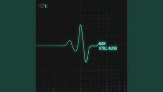 Video thumbnail of "6ar - Still Alive"