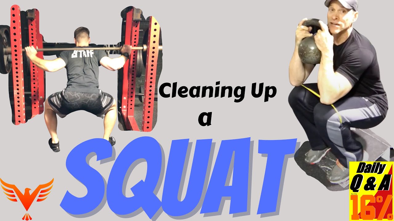 Squat Compensations - Cleaning Up a Squat Pattern - BillHartmanPT.com Q&A for The 16%