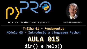Aula15 - Módulo03 - Trilha: Fundamentos em Python - Funções dir() e help()