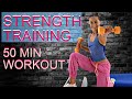 50 MIN STRENGTH TRAINING WORKOUT FOR FULL BODY | AT HOME EXERCISES