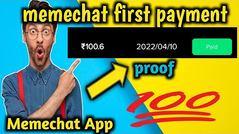 Memechat payment proof||memechat se Maine kitna kamaye||memechat withdrawl proof||memechat app memes