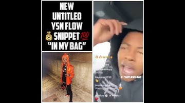 YSN Flow “In My Bag” Snippet