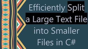 Efficiently Split a Large Text File into Smaller Files in C#