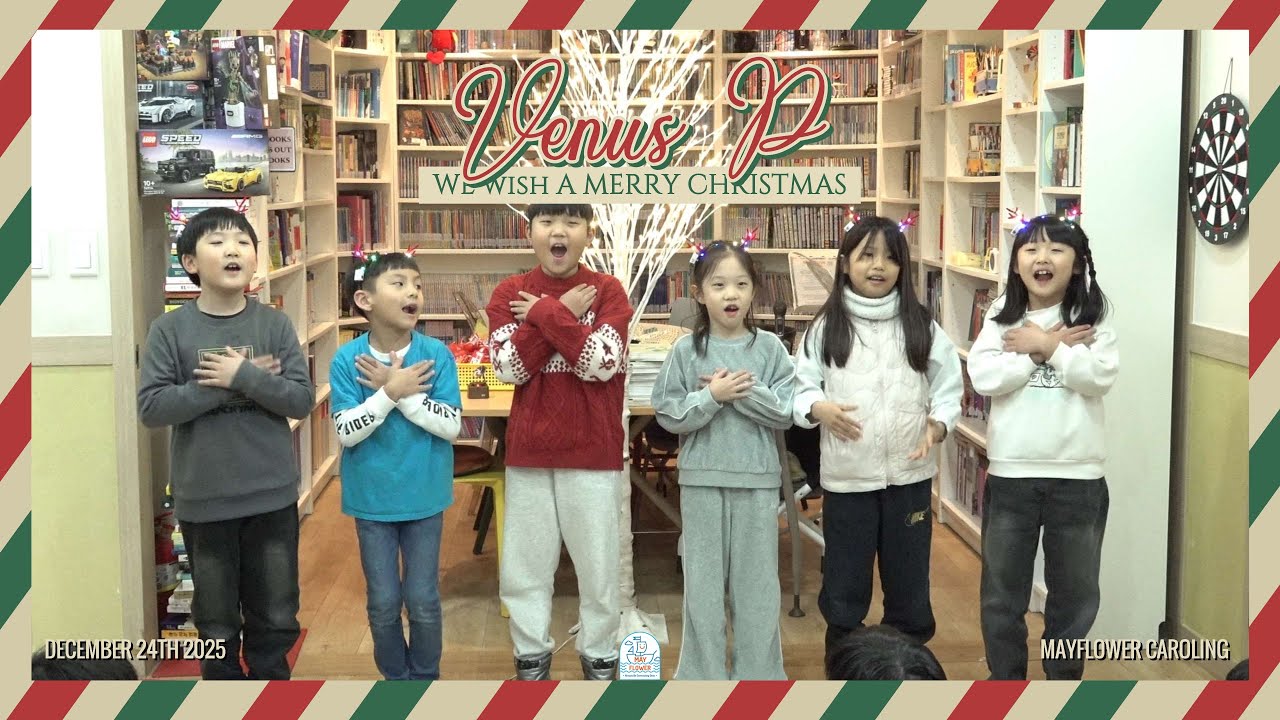 [Caroling] 251224 Venus P 🕯️We Wish a Merry Christmas🕯️