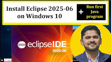 How to install Eclipse IDE 2025-06 on Windows 10