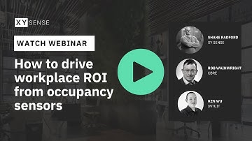 Webinar: How to drive ROI from workplace occupancy sensors