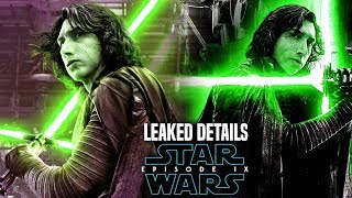 Star Wars Episode 9 Kylo Rens Green Lightsaber Leaked Details Revealed