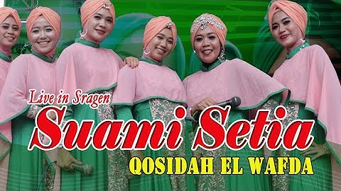 Suami Teladan || Qosidah El Wafda Live Sragen