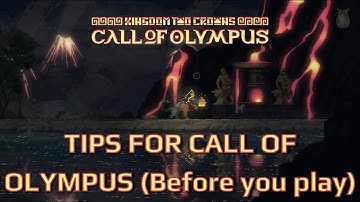 Kingdom Two Crowns: Call of Olympus Tips (Spoiler Free-ish)