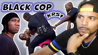 KRS1- \ BLACK COP [Reaction] Is KRS 1 out of touch or is this song still relevant today