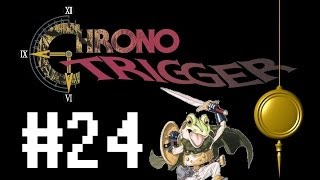 Let's Play Chrono Trigger (Blind) - Part 24 Frog Joins the Party