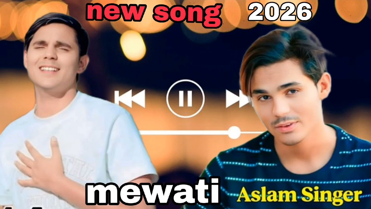 #aslam_singer_mewati