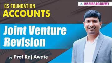 JOINT VENTURE REVISION I CS Foundation accounts I by Raj awate