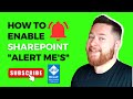 How do I set up alerts and notifications in SharePoint? 🔔