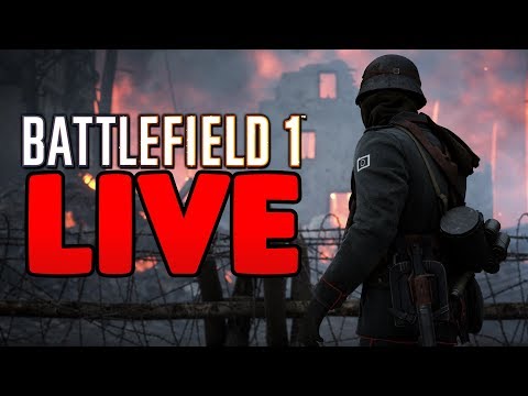 New guns in the CTE then ranking up all classes!! - BF1 LIVE - New guns in the CTE then ranking up all classes!! - BF1 LIVE