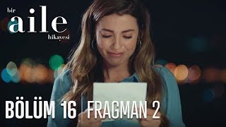 Bir Aile Hikayesi 16 Bölüm 2 Fragmanı