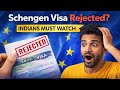 Why Schengen Visa Rejections Are About To Get Worse for Indians
