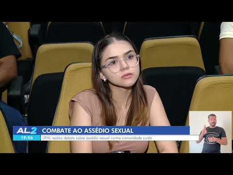 Assédio sexual contra surdos é tema de debate promovido pela UFAL - 17/06/2026