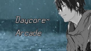 Video thumbnail of "Daycore~ Arcade"