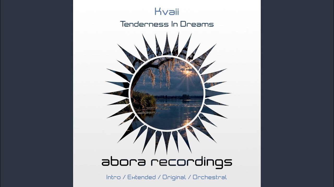 Tenderness In Dreams (Extended Mix)